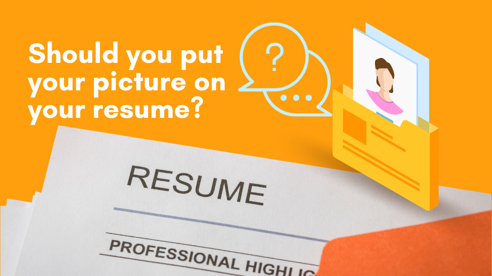 Should you put your picture on your resume
