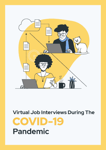 Virtual Job Interviews During the COVID-19 Pandemic