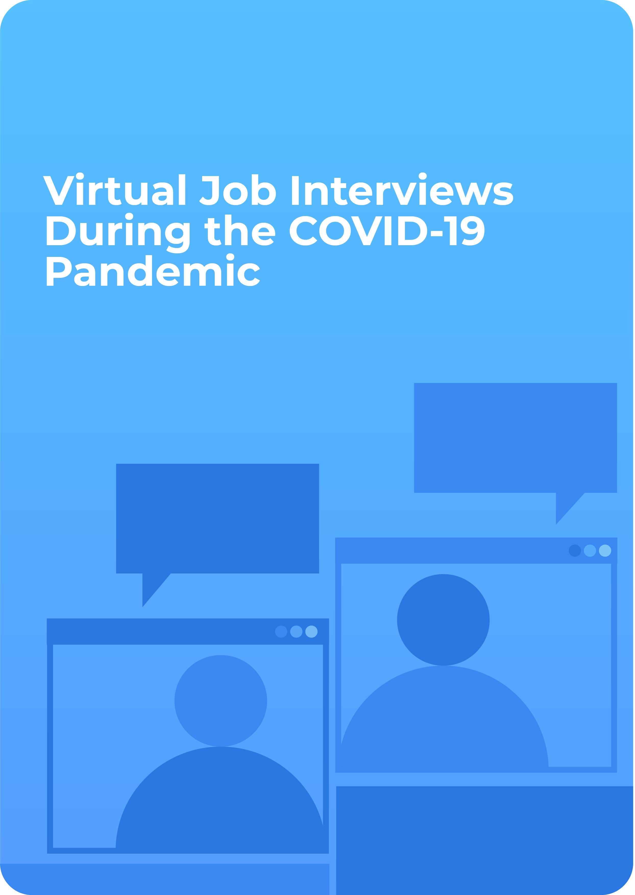 Virtual Job Interviews During the COVID-19 Pandemic
