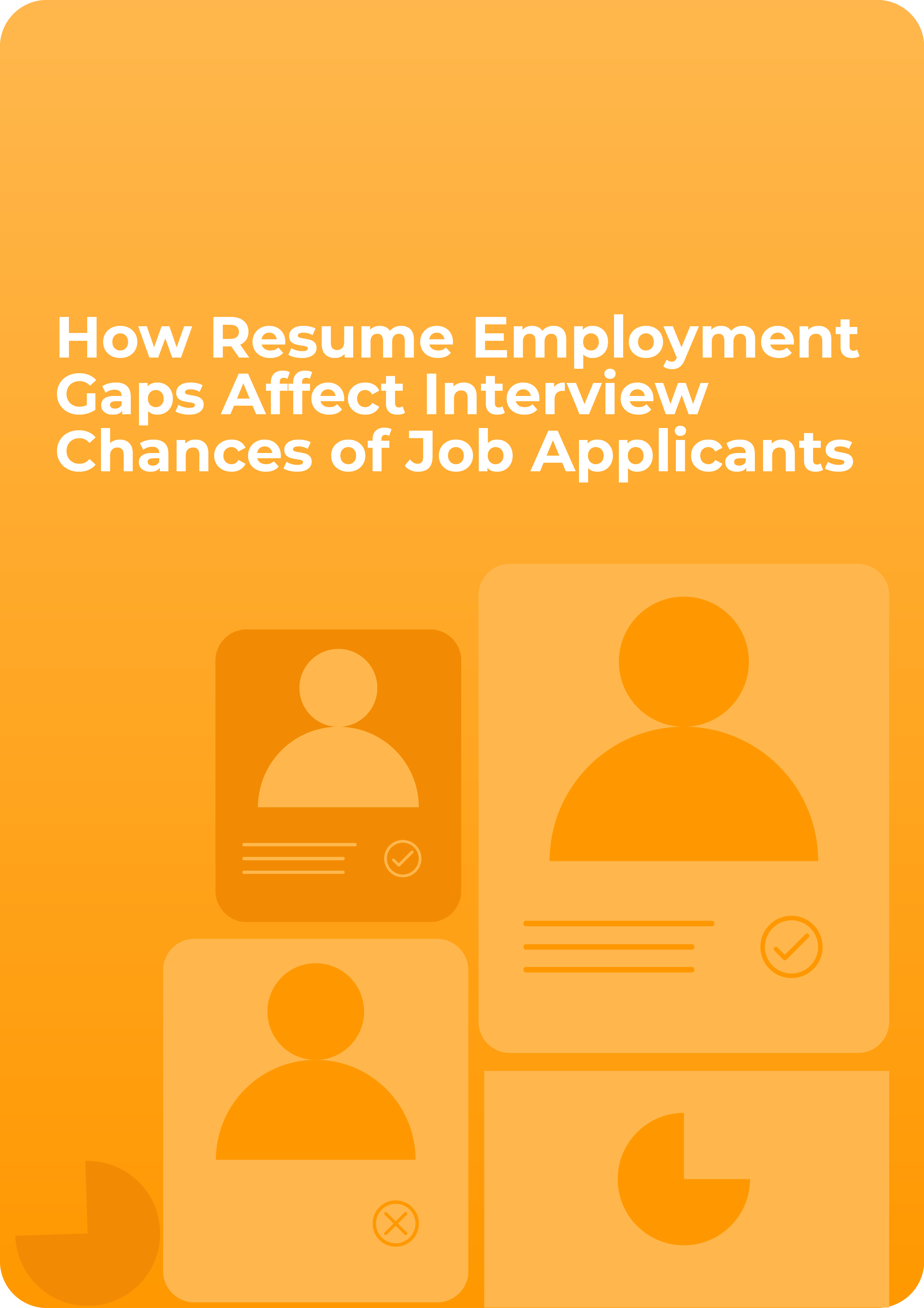 How Resume Employment Gaps Affect Interview Chances of Job Applicants